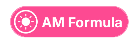 AM Formula